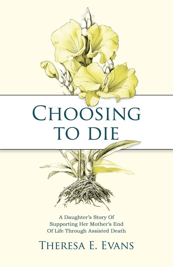 TheresaEvans_ChoosingtoDie Theresa Evans
